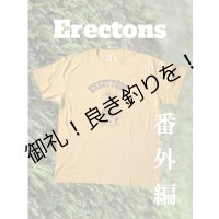 ERECTON Tee 番外編　No.1