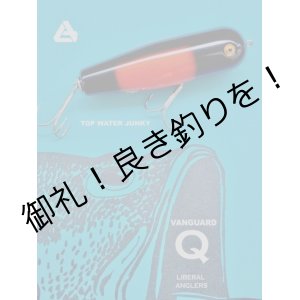 画像: TOP WATER JUNKY /  VANGUARD Q